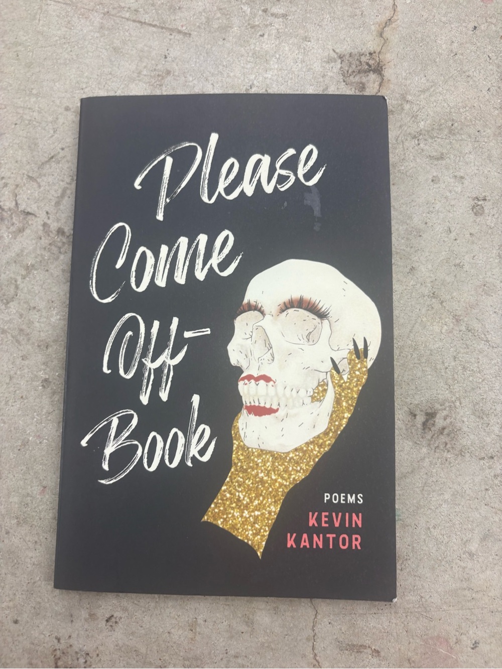 Please Come Off-Book Kevin Kantor Trade Paperback Button Poetry 2021 Poems